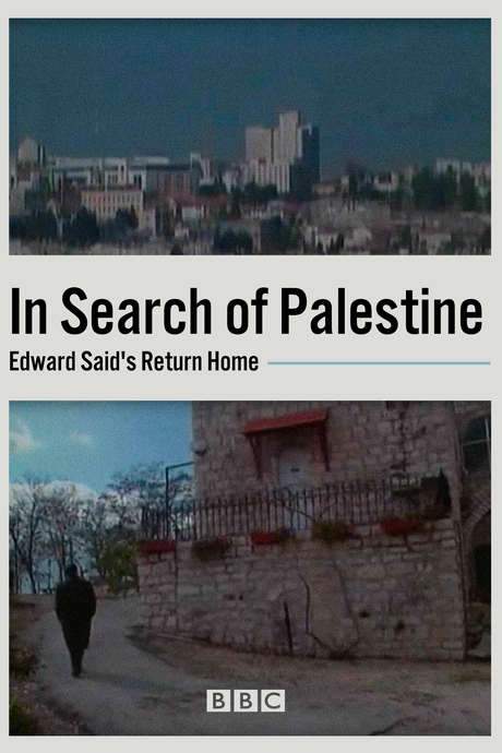 In Search of Palestine: Edward Said’s Return Home